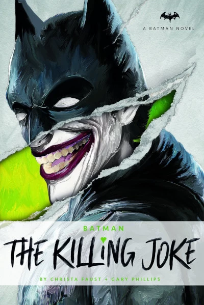 The Killing Joke (Batman) by Christa Faust