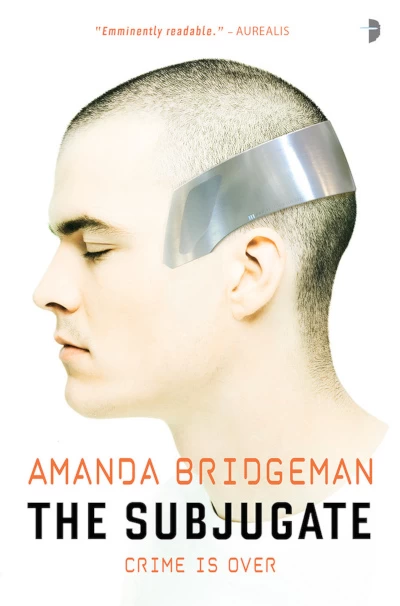 The Subjugate (Salvi Brentt #1) by Amanda Bridgeman