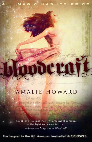 Bloodcraft (The Cruentus Curse #2) by Amalie Howard