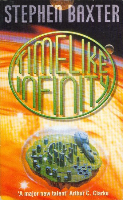Timelike Infinity (Xeelee Sequence #2) by Stephen Baxter