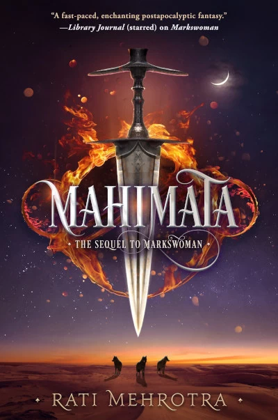 Mahimata: The Sequel to Markswoman