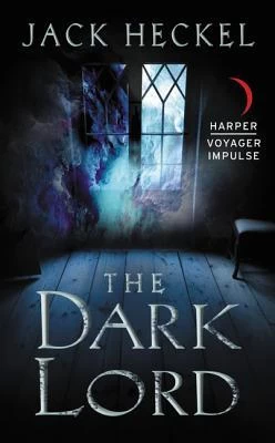 The Dark Lord (The Mysterium Series #1) by Jack Heckel