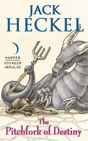 The Pitchfork of Destiny (Charming Tales #3) by Jack Heckel