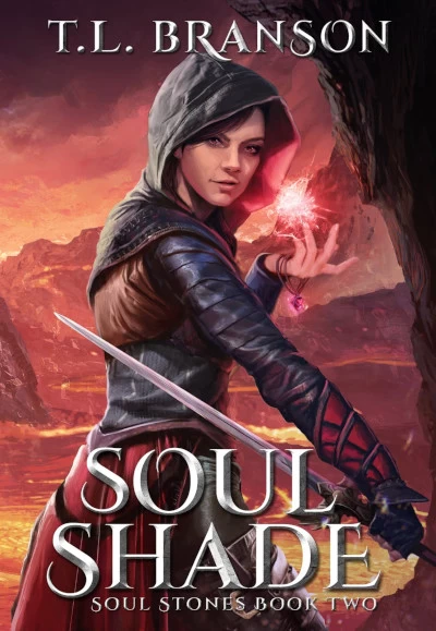 Soul Shade (Soul Stones #2) by T. L. Branson