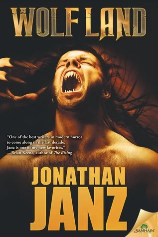 Wolf Land by Jonathan Janz
