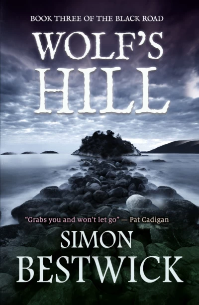 Wolf's Hill (Black Road #3) by Simon Bestwick