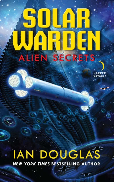 Alien Secrets (Solar Warden #1) by Ian Douglas