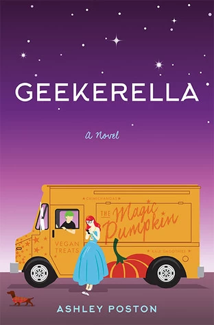 Geekerella (Once Upon a Con #1) by Ashley Poston