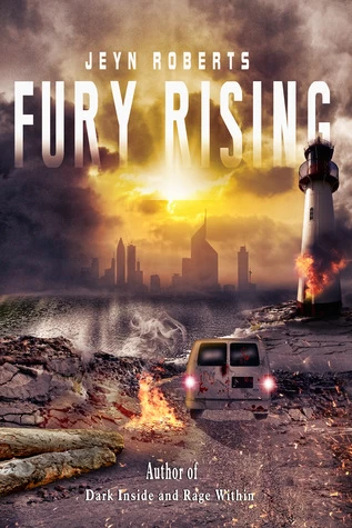 Fury Rising (Dark Inside #3) by Jeyn Roberts