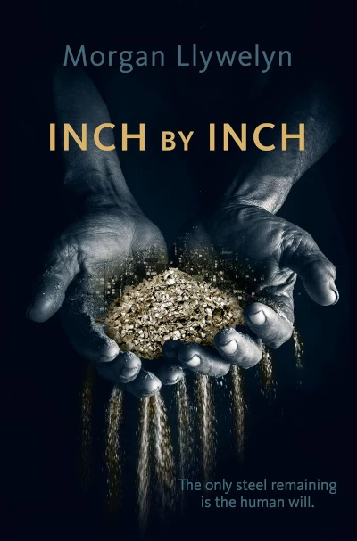 Inch by Inch (Step by Step #2) by Morgan Llywelyn