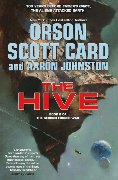 The Hive (The Second Formic War #2) by Orson Scott Card, Aaron Johnston
