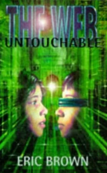 Untouchable (The Web #3) by Eric Brown
