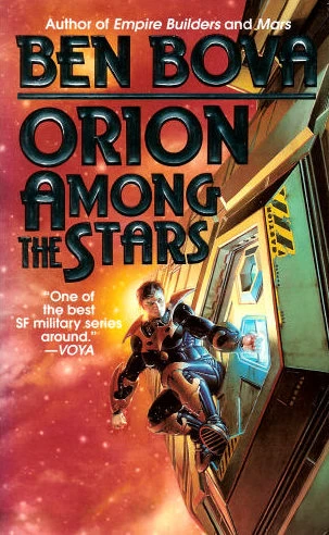 Orion Among the Stars (Orion #5) by Ben Bova