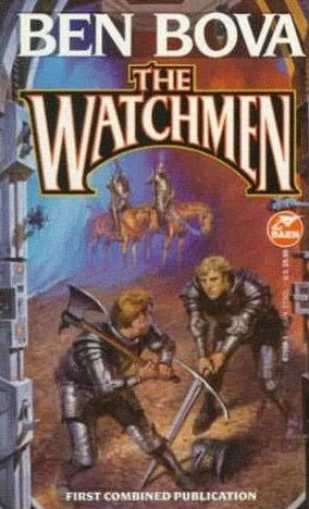 The Watchmen (Watchmen) by Ben Bova