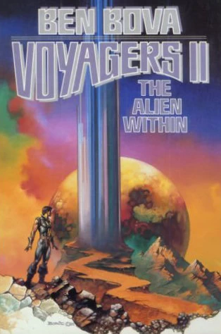 The Alien Within (Voyagers #2) by Ben Bova