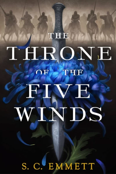 The Throne of the Five Winds (Hostage of Empire #1) by S. C. Emmett