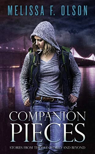 Companion Pieces: Stories from the Old World and Beyond by Melissa F. Olson