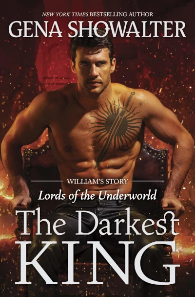 The Darkest King (Lords of the Underworld #15) by Gena Showalter