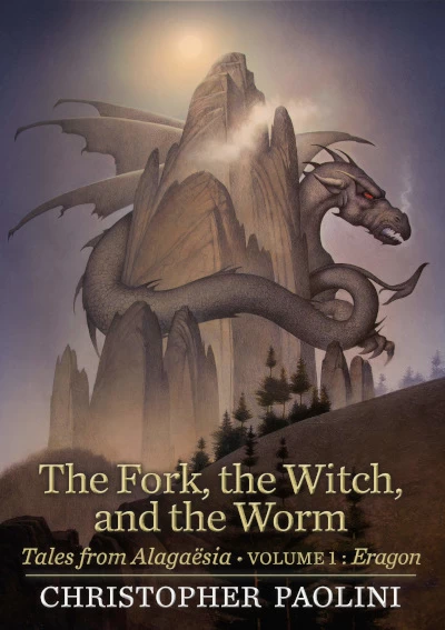 The Fork, the Witch, and the Worm (Tales from Alagaësia #1) by Christopher Paolini