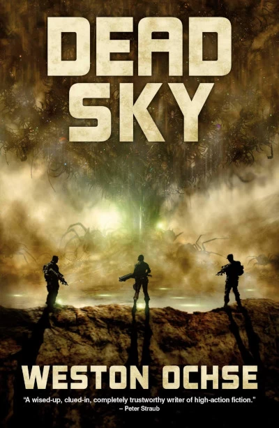 Dead Sky (Burning Sky #2) by Weston Ochse