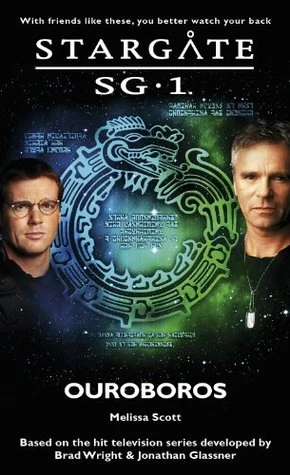 Ouroboros (Stargate SG-1) by Melissa Scott