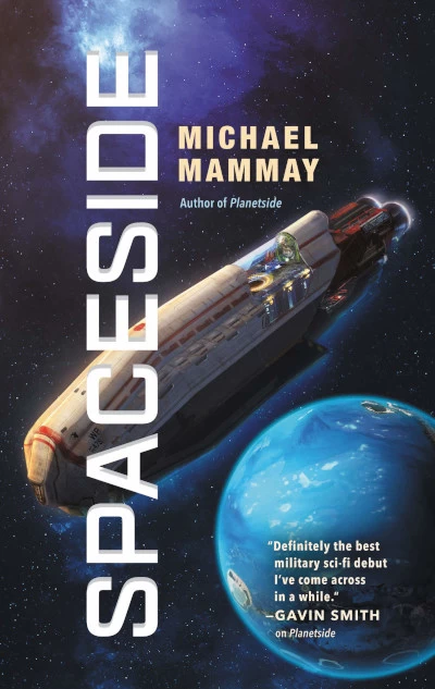 Spaceside (Planetside #2) by Michael Mammay