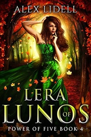 Lera of Lunos (Power of Five #4) by Alex Lidell