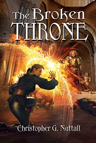 The Broken Throne (Schooled in Magic #16) by Christopher Nuttall