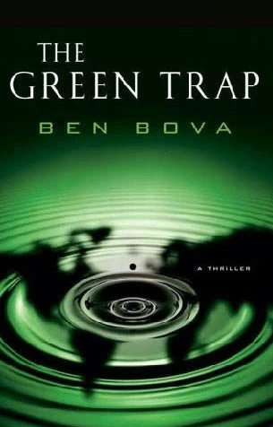 The Green Trap by Ben Bova