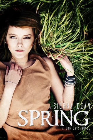 Spring (Dog Days #3) by Sierra Dean