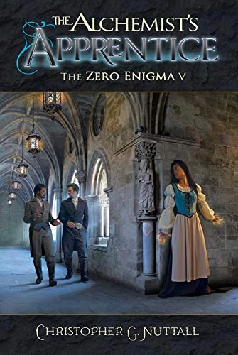 The Alchemist's Apprentice (The Zero Enigma #5) by Christopher Nuttall