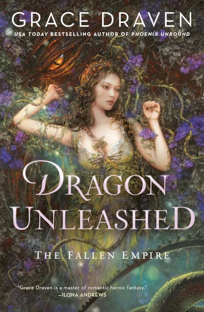 Dragon Unleashed (The Fallen Empire #2) by Grace Draven