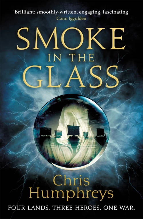 Smoke in the Glass (Immortal's Blood #1) by Chris Humphreys