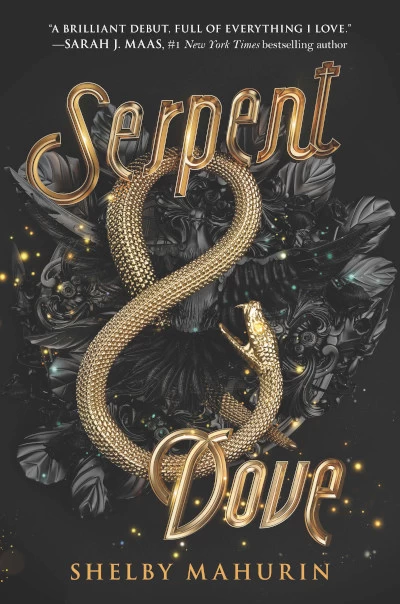 Serpent & Dove (Serpent & Dove #1) by Shelby Mahurin