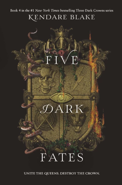Five Dark Fates (Three Dark Crowns #4) by Kendare Blake