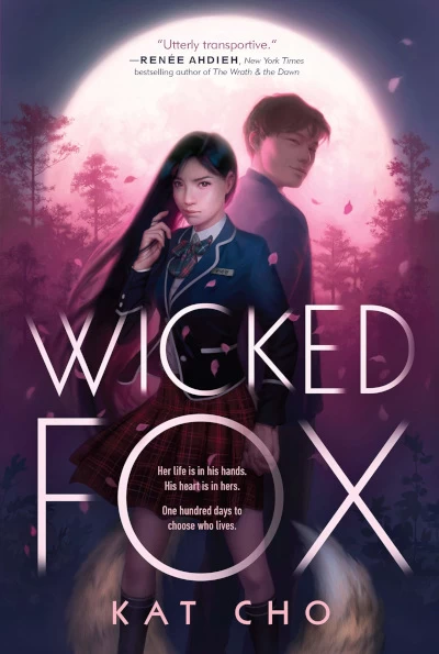 Wicked Fox (Gumiho #1) by Kat Cho