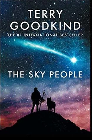 The Sky People by Terry Goodkind
