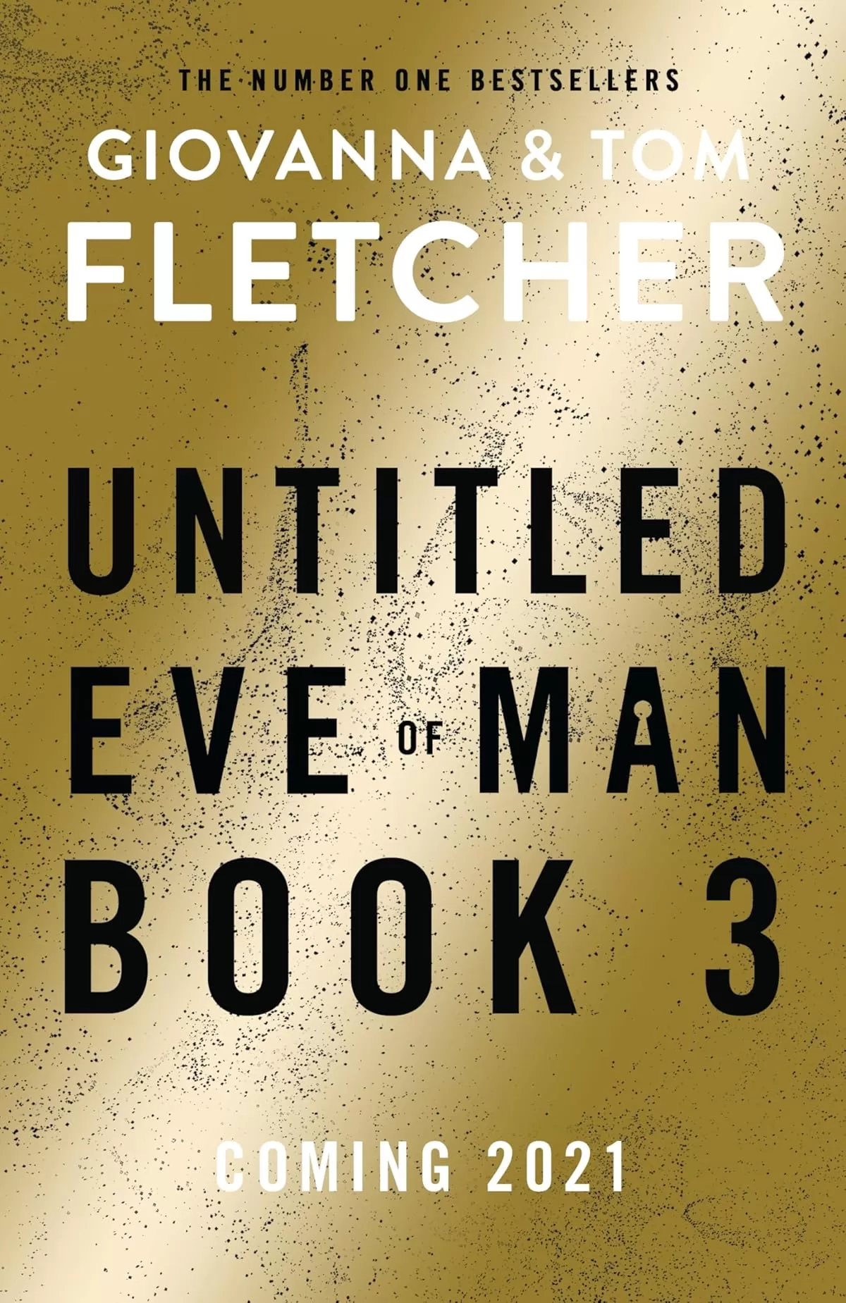 Eve of Man Book 3 (Eve of Man #3) by Giovanna Fletcher, Tom Fletcher