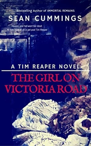 The Girl on Victoria Road (Tim Reaper #2) by Sean Cummings