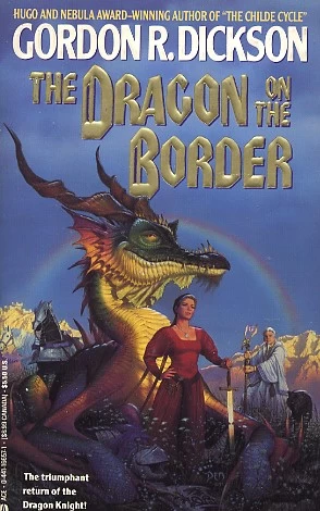 The Dragon on the Border (Dragon Knight #3) by Gordon R. Dickson