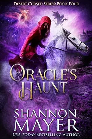 Oracle's Haunt (Desert Cursed Series #4) by Shannon Mayer