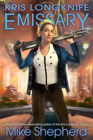 Emissary (Kris Longknife #15) by Mike Shepherd