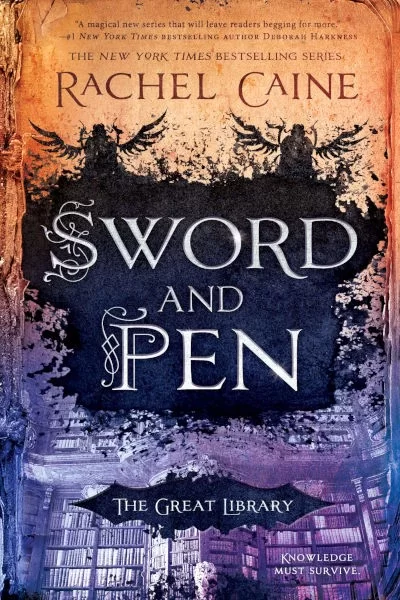 Sword and Pen (The Great Library #5) by Rachel Caine