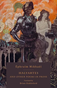Halyartes and Other Poems in Prose