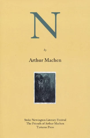 N by Arthur Machen