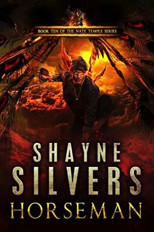 Horseman (The Temple Chronicles #10) by Shayne Silvers