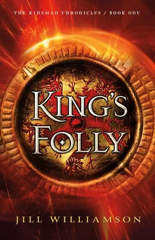 King's Folly (The Kinsman Chronicles #1) by Jill Williamson