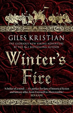 Winter's Fire (The Rise of Sigurd #2) by Giles Kristian