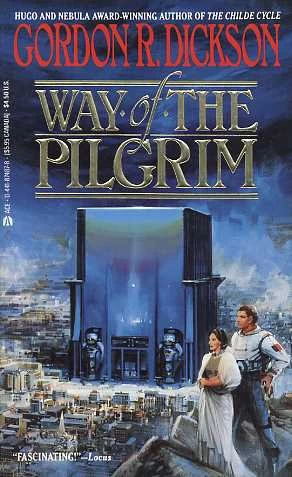 Way of the Pilgrim by Gordon R. Dickson