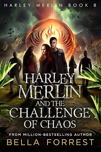Harley Merlin and the Challenge of Chaos (Harley Merlin #8) by Bella Forrest